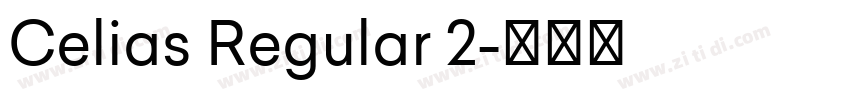 Celias Regular 2字体转换